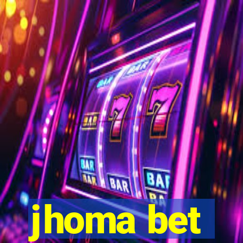 jhoma bet